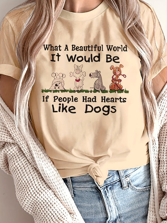 Beautiful World- Dog Lover's T-shirt