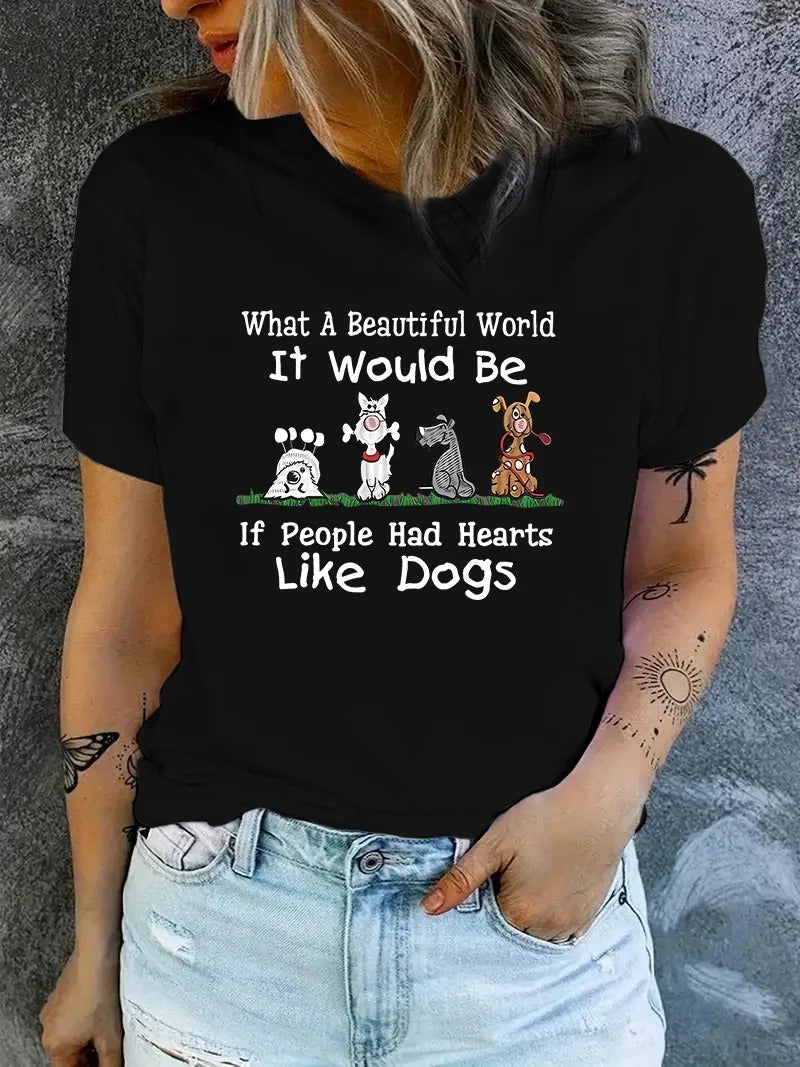Beautiful World- Dog Lover's T-shirt